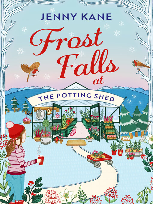Title details for Frost Falls at the Potting Shed by Jenny Kane - Available